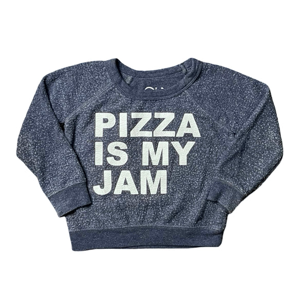Chaser Pizza Is My Jam Sweatshirt