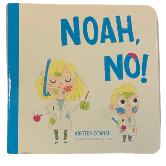 Noah, No! Book by Kristen Cornell